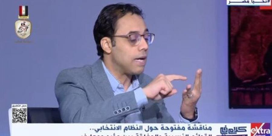 كامل بحيري: القوائم النسبية بالانتخابات تترك المساحة لتفاعل المجتمع